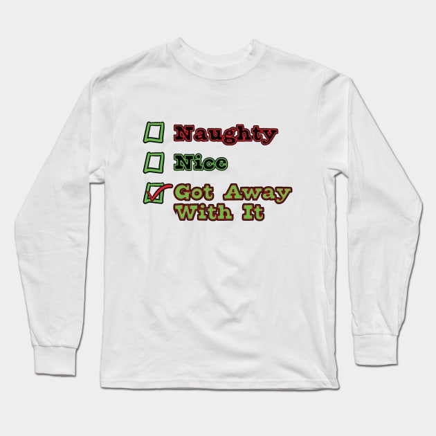 Naughty or Nice List Long Sleeve T-Shirt by LahayCreative2017